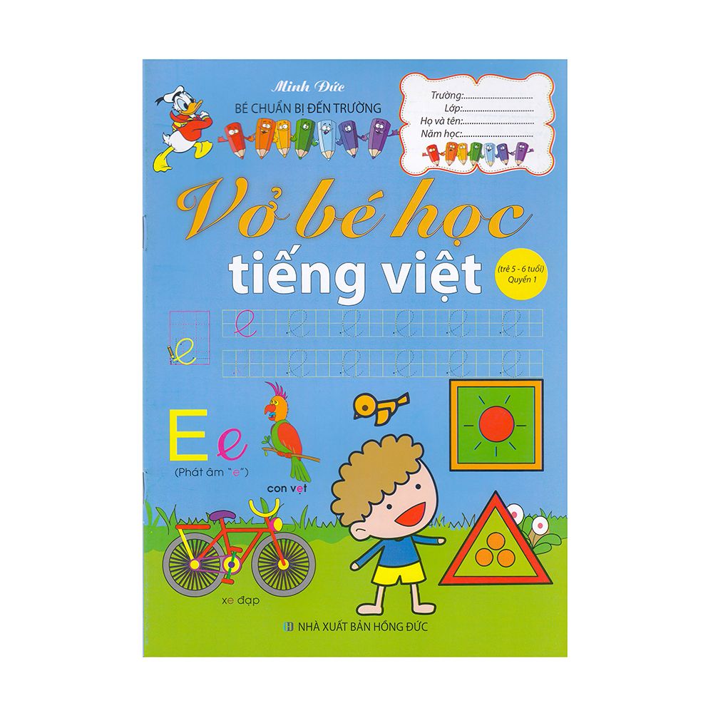  Vở Bé Học Tiếng Việt (Trẻ 5 - 6 Tuổi) - Quyển 1 