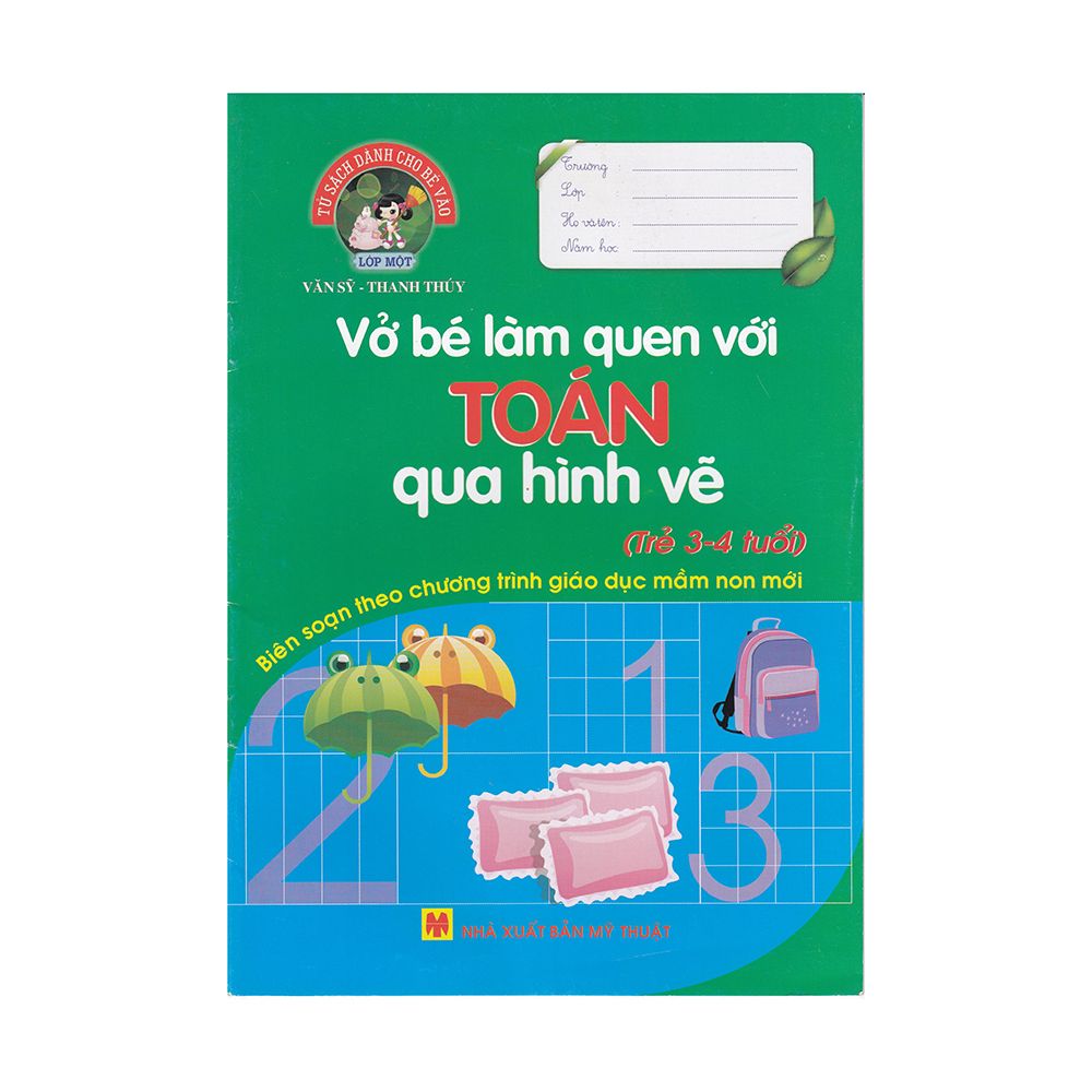  Vở Bé Làm Quen Với Toán Qua Hình Vẽ (Trẻ 3-4 Tuổi) 