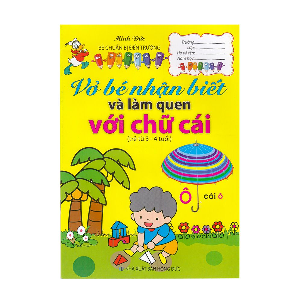  Vở Bé Nhận Biết Và Làm Quen Với Chữ Cái (Trẻ Từ 3 - 4 Tuổi) 