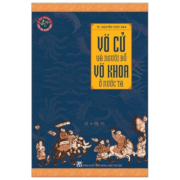  Võ Cử Và Người Đổ Võ Khoa Ở Nước Ta 