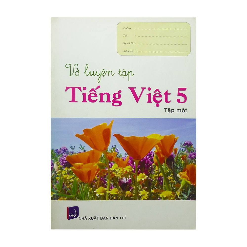  Vở Luyện Tập Tiếng Việt 5 - Tập Một 