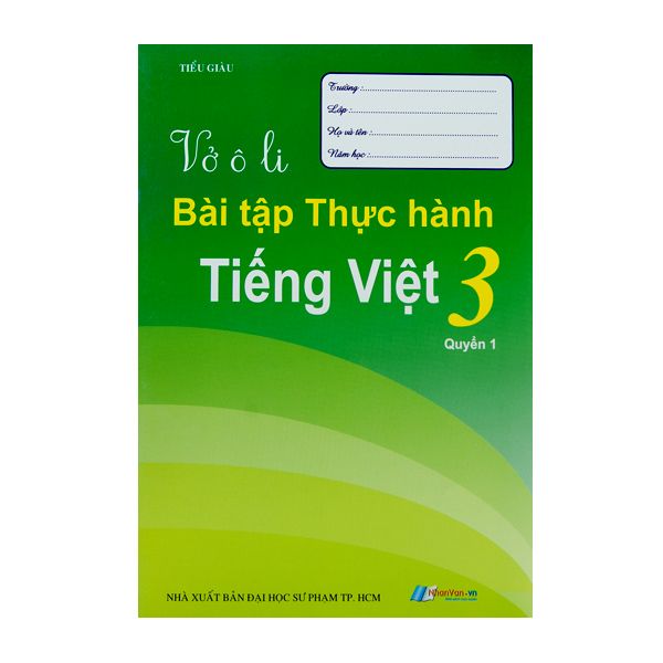  Vở Ô Li Bài Tập Thực Hành Tiếng Việt Lớp 3 - Tập 1 