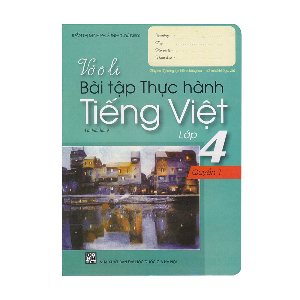  Vở Ô Li Bài Tập Thực Hành Tiếng Việt Lớp 4 - Quyển 1 (Tái Bản 2019) 