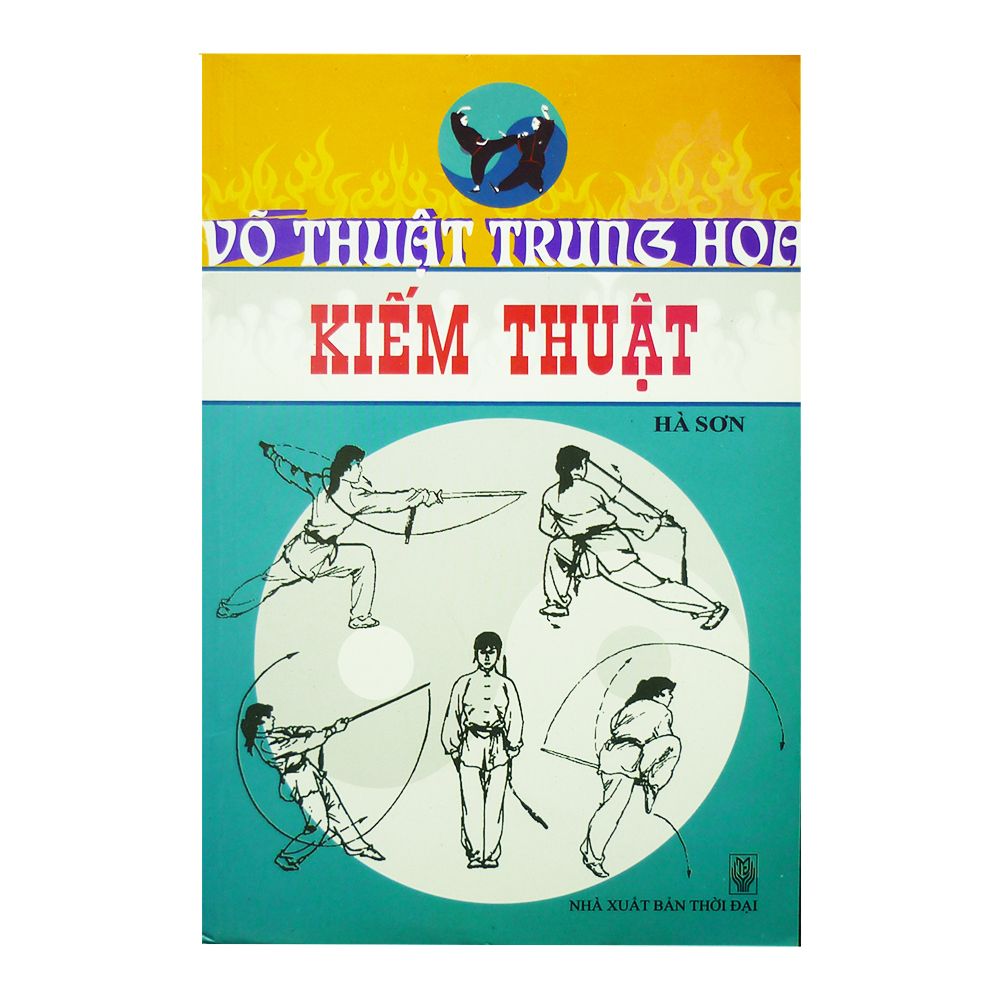  Võ Thuật Trung Hoa Kiếm Thuật 