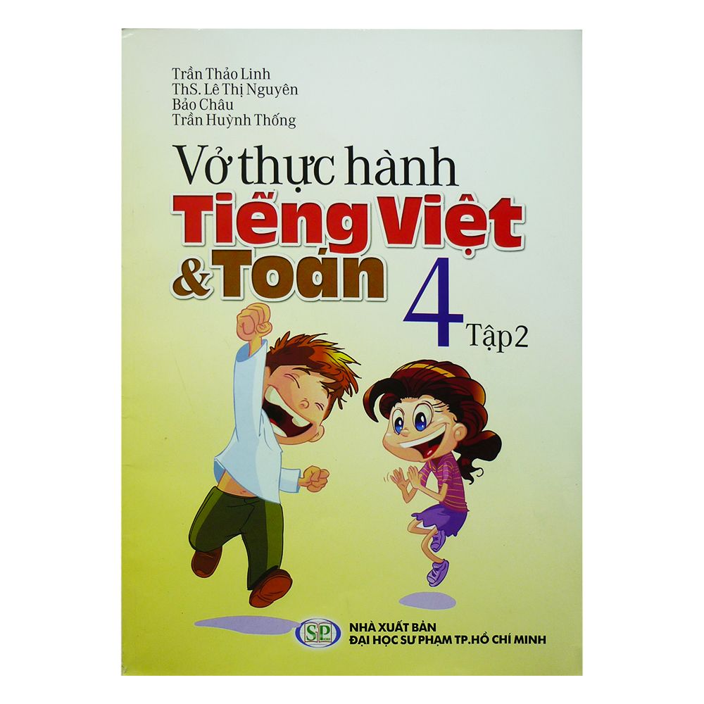  Vở Thực Hành Tiếng Việt Và Toán Lớp 4 (Tập 2) 