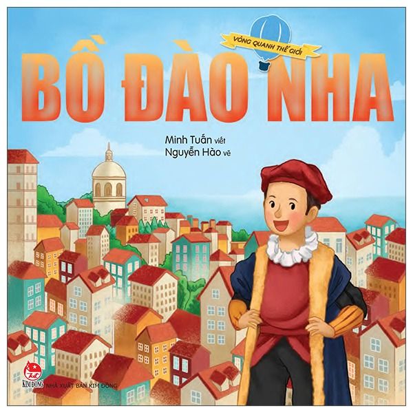  Vòng Quanh Thế Giới - Bồ Đào Nha 