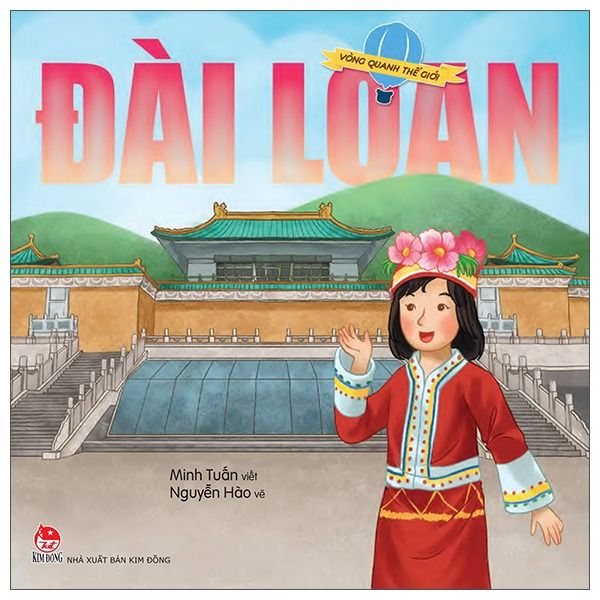  Vòng Quanh Thế Giới - Đài Loan 