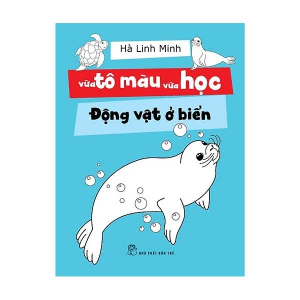  Vừa Tô Màu Vừa Học - Động Vật Ở Biển 