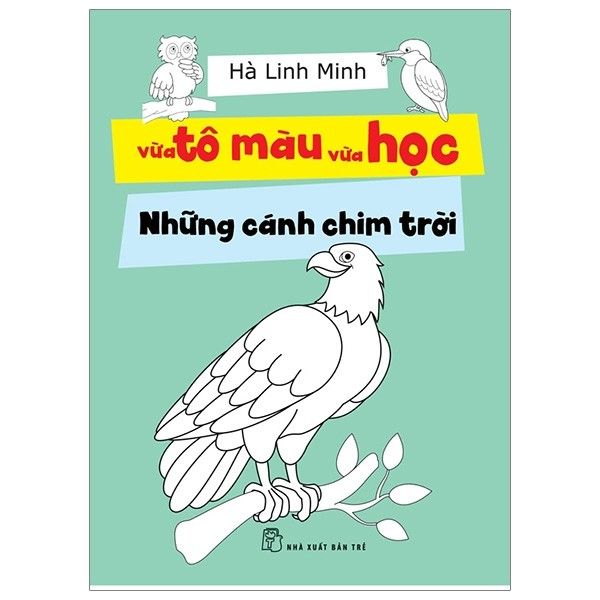  Vừa Tô Màu Vừa Học - Những Cánh Chim Trời 