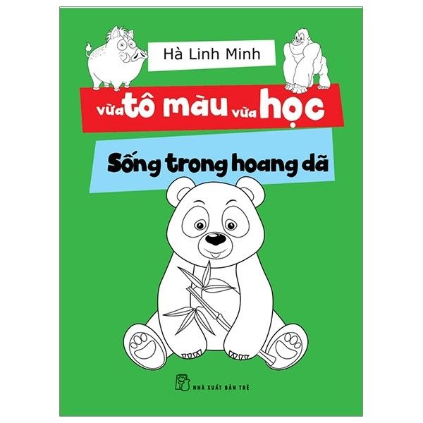  Vừa Tô Màu Vừa Học - Sống Trong Hoang Dã 