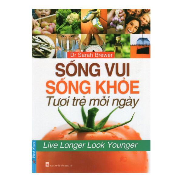  Sống Vui Sống Khỏe - Tươi Trẻ Mỗi Ngày 