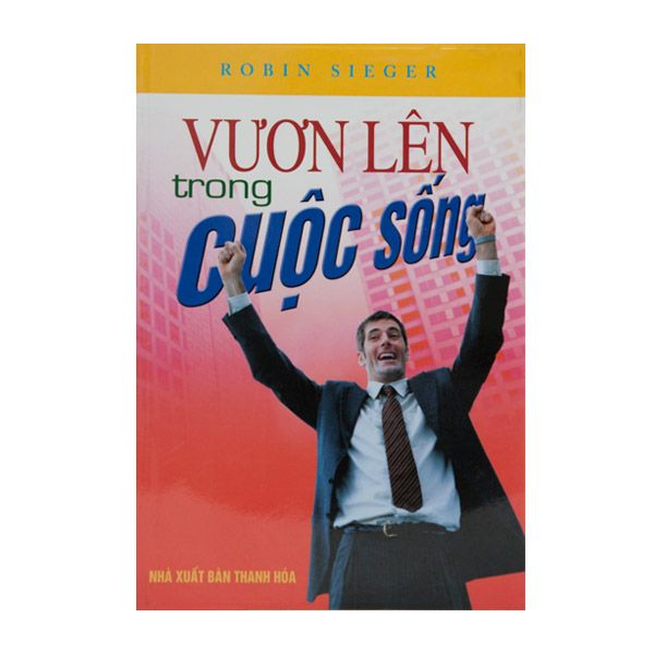  Vươn Lên Trong Cuộc Sống 