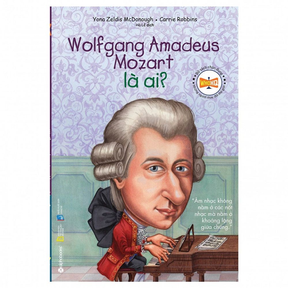  Wolfgang Amadeus Mozart Là Ai? 