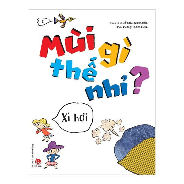  Mùi Gì Thế Nhỉ? - Xì Hơi - Tập 1 