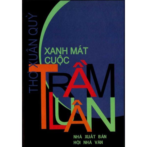  Xanh Mát Cuộc Trầm Luân (Bìa Cứng) 