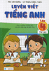  Luyện Viết Tiếng Anh Lớp 4 - Tập 2 