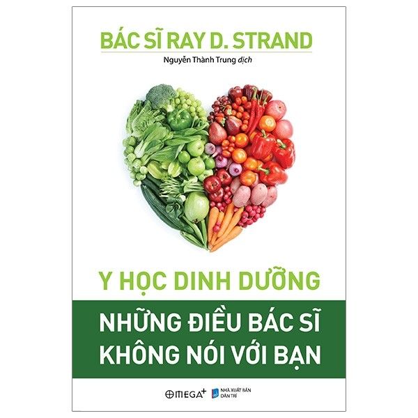  Y Học Dinh Dưỡng -Những Điều Bác Sĩ Không Nói Với Bạn 