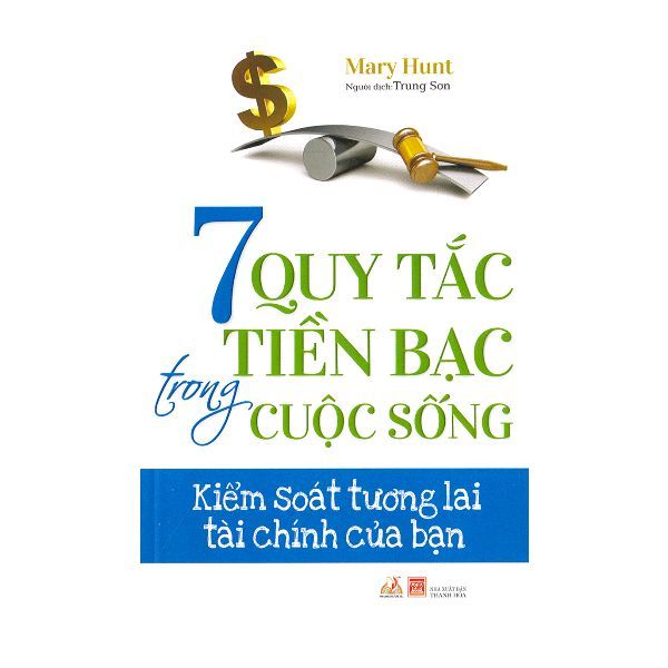  7 Quy Tắc Tiền Bạc Trong Cuộc Sống 