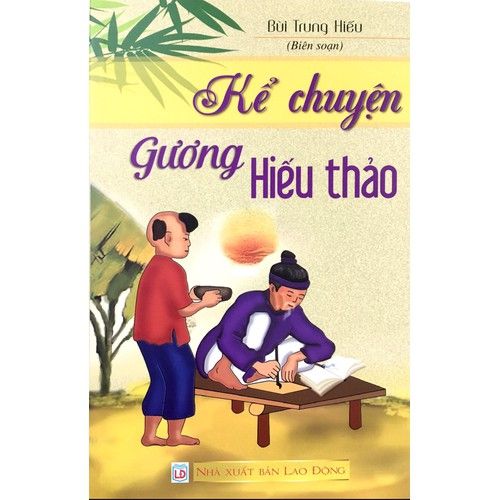  ND - Kể chuyện gương hiếu thảo 