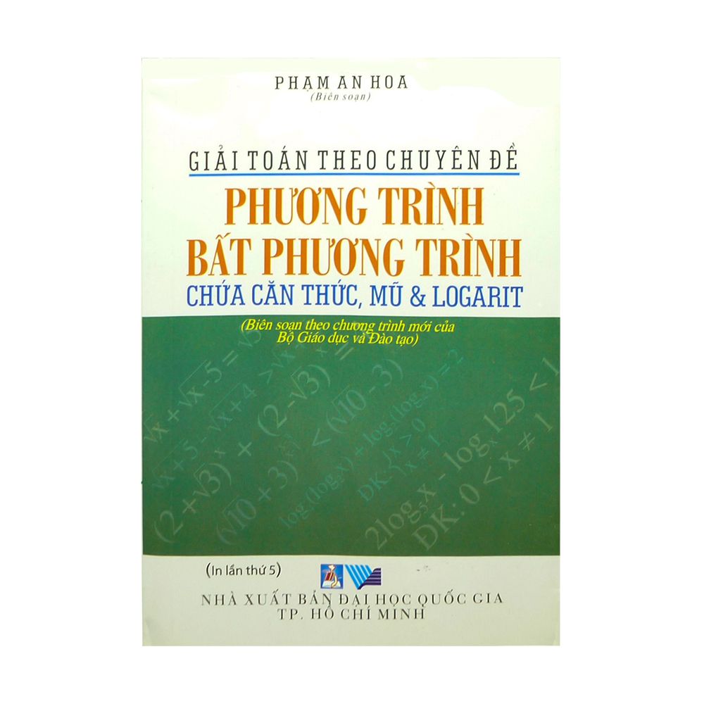  Giải Toán Theo Chuyên Đề Phương Trình Bất Phương Trình Chứa Căn Thức, Mũ Và Logarit 