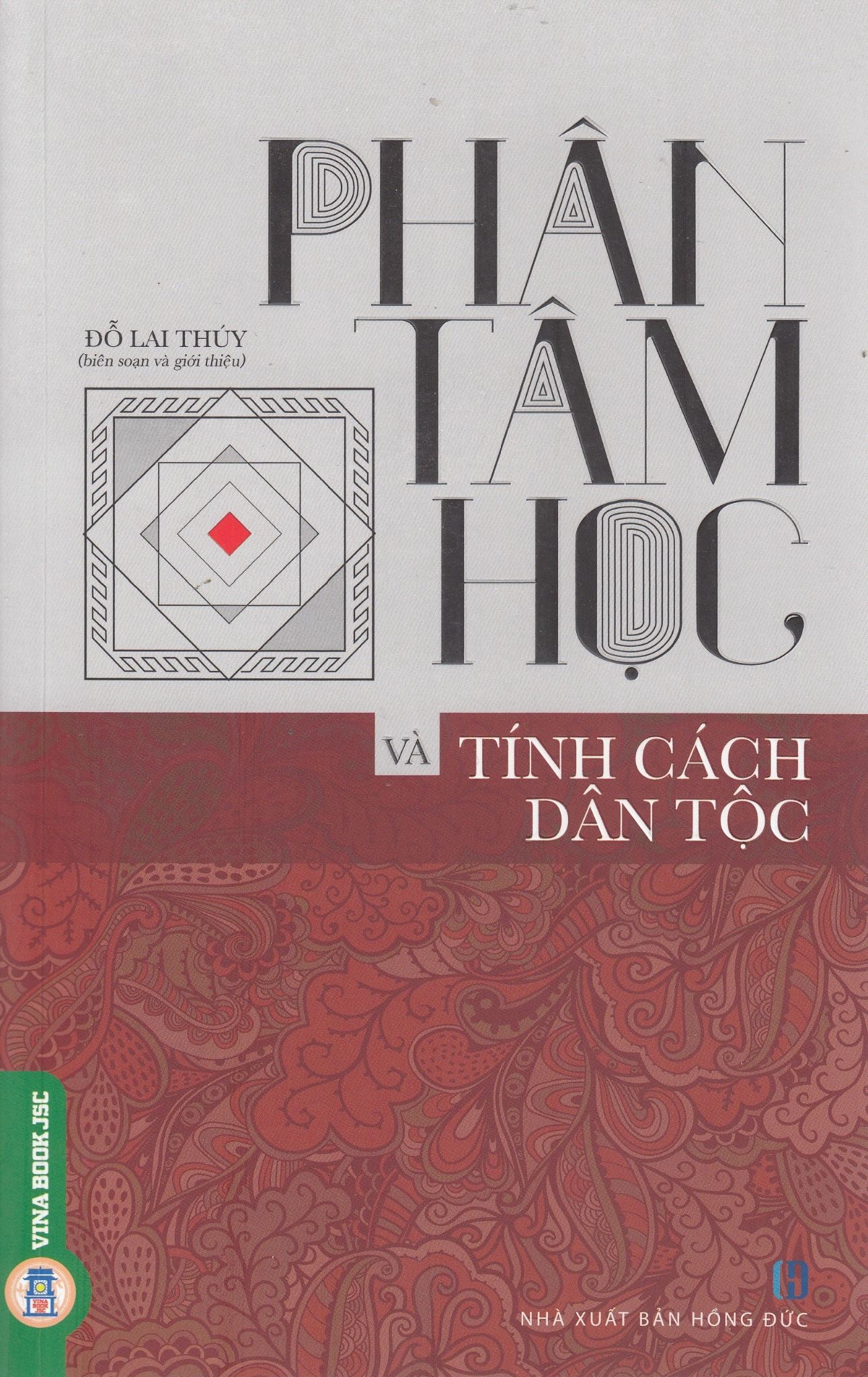  Phân Tâm Học Và Tính Cách Dân Tộc 