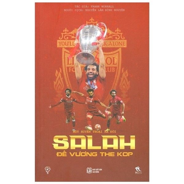  Một Huyền Thoại Ra Đời - Salah: Đế Vương The Kop 