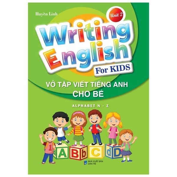  Vở Tập Viết Tiếng Anh Cho Bé - Tập 2 