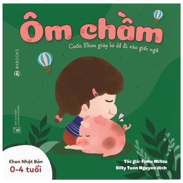  Ehon Giúp Bé Dễ Đi Vào Giấc Ngủ - Ôm Chầm 