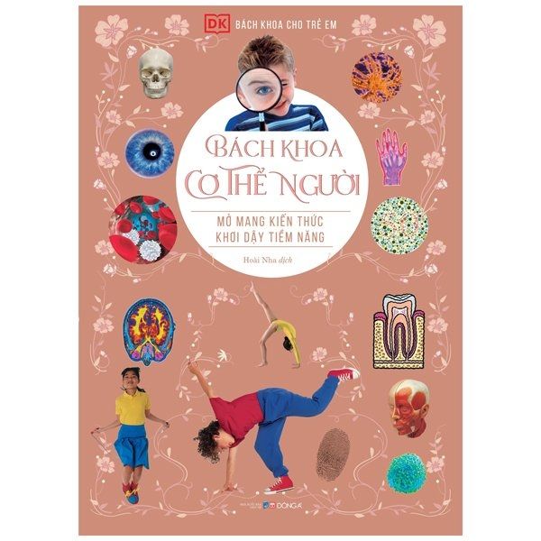  Bách Khoa Cho Trẻ Em - Bách Khoa Cơ Thể Người 
