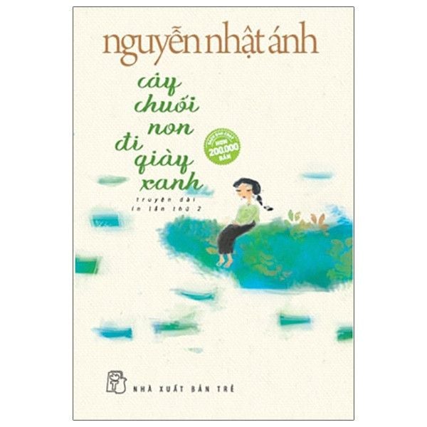 Cây Chuối Non Đi Giày Xanh - nhanvan.vn