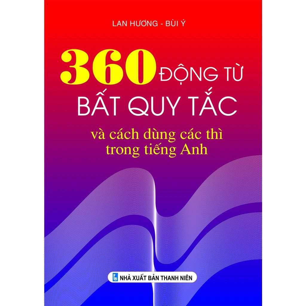  360 Động Từ Bất Quy Tắc 