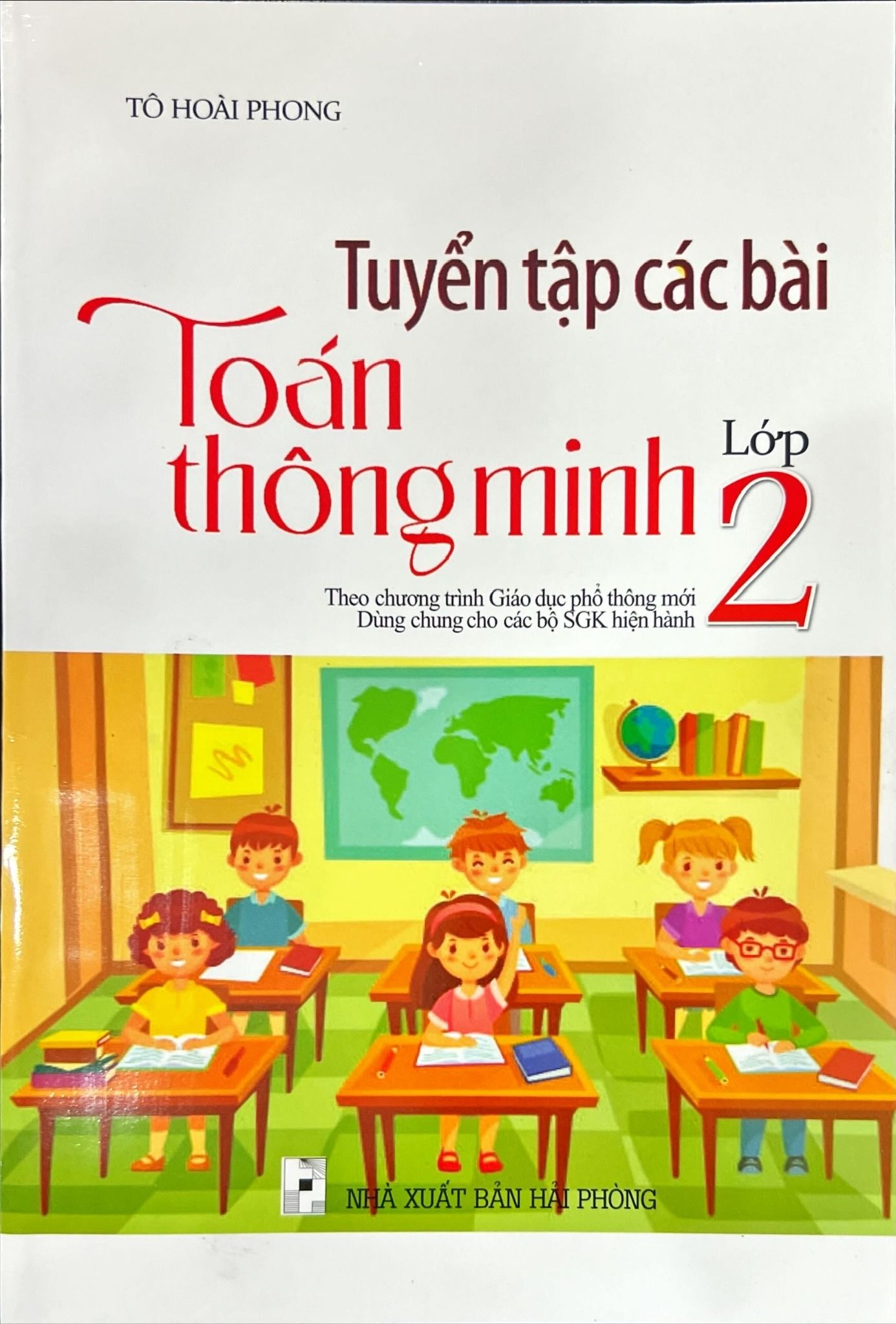  Tuyển Tập Các Bài Toán Thông Minh Lớp 2 (Theo Chương Trình Giáo Dục Phổ Thông Mới) 