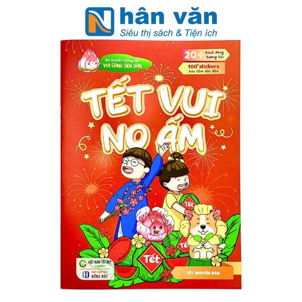  Vui Cùng Sen Sún: Tết Vui No Ấm 