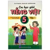  Em học giỏi Tiếng Việt 5/1 (Theo Chương Trình GDPT Mới) 