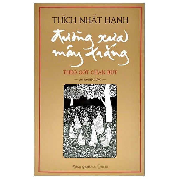 Đường Xưa Mây Trắng - Theo Gót Chân Bụt - Ấn Bản Bìa Cứng - nhanvan.vn