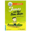  Bài Học Về Tính Cần Cù - James Có Thể Làm Được (Song Ngữ Anh - Việt) (Tái Bản 2024) 