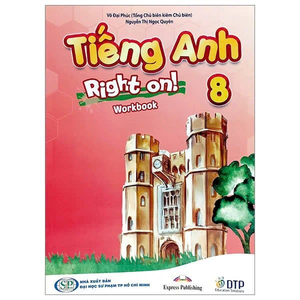  Tiếng Anh 8 Right On - Workbook Y3 