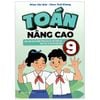  Toán Nâng Cao 9 (CTM năm 2024) 