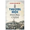  Thương Học Phương Châm 