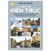  Trường Học Cuộc Đời - Hiểu Về Kiến Trúc 