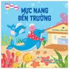  Những Bài Học Nhỏ - Mực Nang Đến Trường 