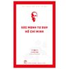  Di Sản Hồ Chí Minh - Sức Mạnh Tư Duy Hồ Chí Minh 