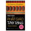  The Essence Of Buddhism - Tinh Hoa Phật Giáo Tây Tạng 