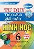  Phương Pháp Tư Duy Tìm Cách Giải Toán Hình 6 (Dùng Chung Cho Các Bộ SGK Hiện Hành) 