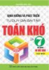  Định hướng và phát triển tư duy giải bài tập Toán khó lớp 7/1 (dùng chung cho các bộ SGK hiện hành) 