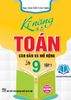  Kĩ Năng Giải Toán Căn Bản Và Mở Rộng 9 Tập 1 (Dùng Chung Cho Các Bộ SGK Hiện Hành) 
