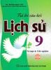  Trả Lời Câu Hỏi Lịch Sử 9  – Tự Luận & Trắc Nghiệm (Dùng Chung Cho Các Bộ SGK Hiện Hành) 
