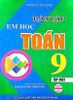  Bài Tập Em Học Toán 9 Tập 1 (Dùng Chung Cho Các Bộ SGK Hiện Hành) 