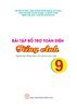  Bài Tập Bổ Trợ Toàn Diện Tiếng Anh 9 - Người Bạn Đồng Hành Của Các Học Sinh 