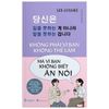  Không Phải Vì Bạn Không Thể Làm Mà Vì Bạn Không Biết Ăn Nói 
